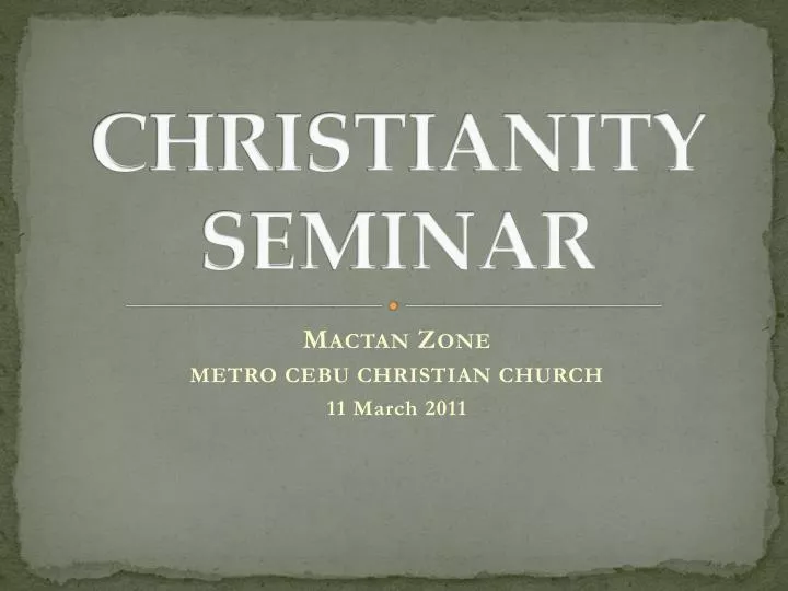 christianity seminar