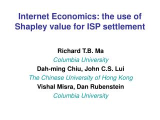 internet economics the use of shapley value for isp settlement