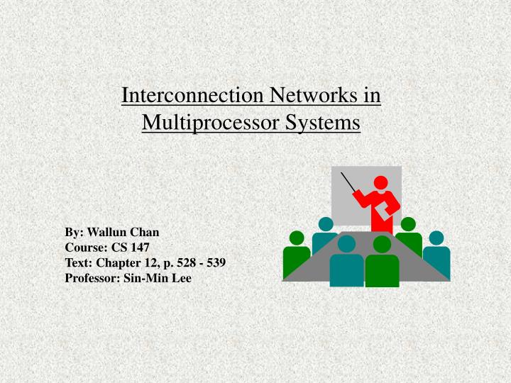 interconnection networks in multiprocessor systems