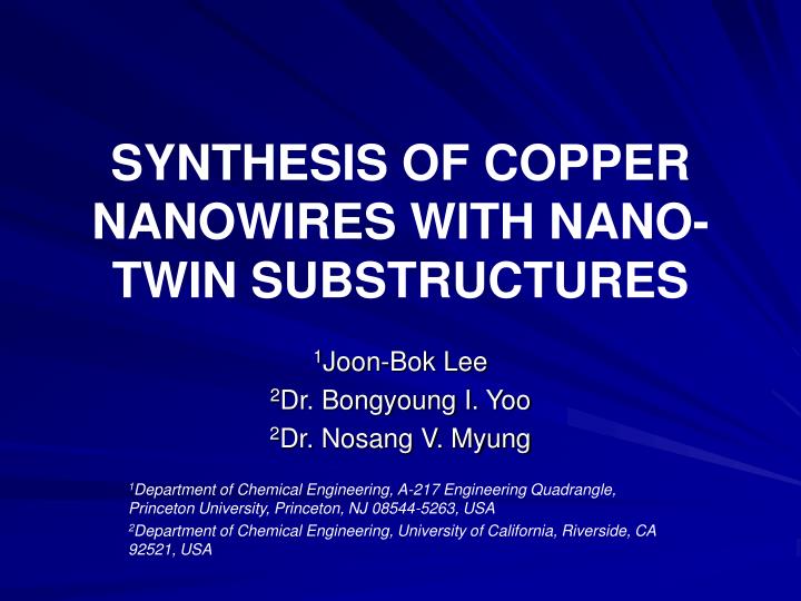 synthesis of copper nanowires with nano twin substructures