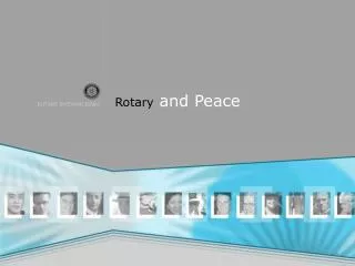 Rotary and Peace