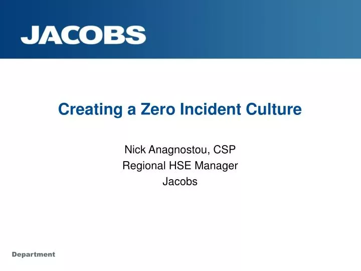 creating a zero incident culture