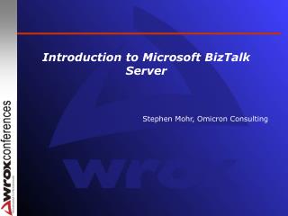 Introduction to Microsoft BizTalk Server