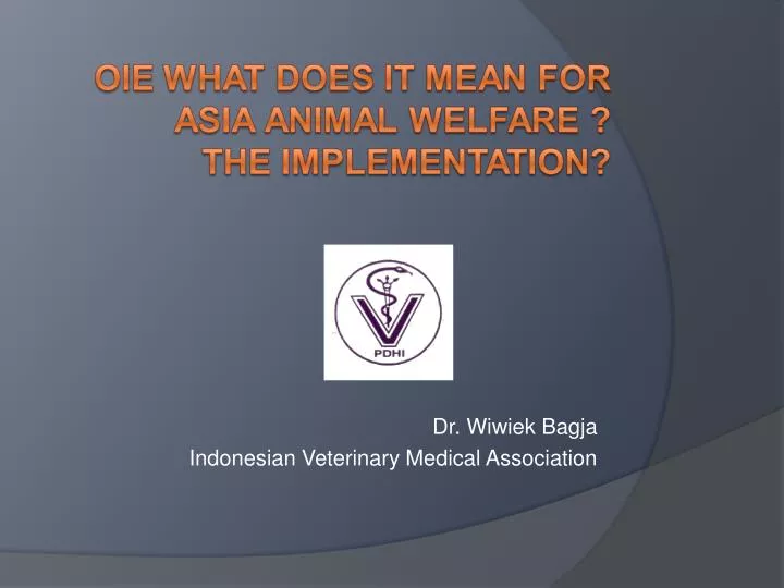 dr wiwiek bagja indonesian veterinary medical association