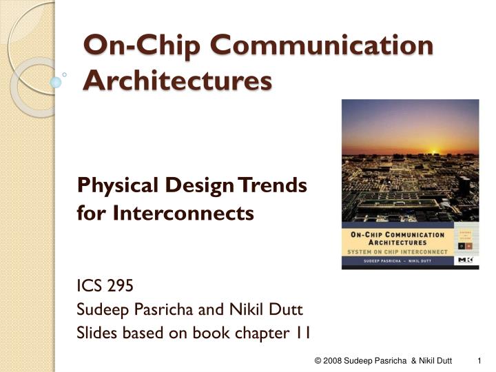 on chip communication architectures