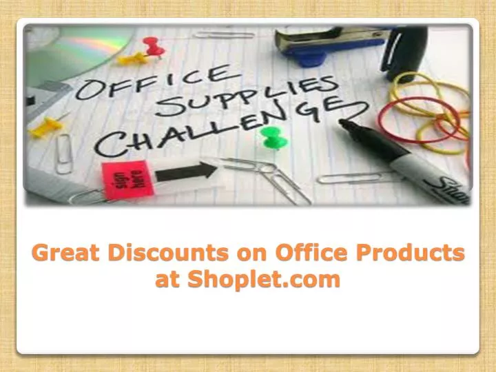 great discounts on office products at shoplet com