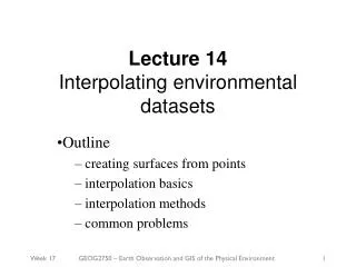 Lecture 14 Interpolating environmental datasets