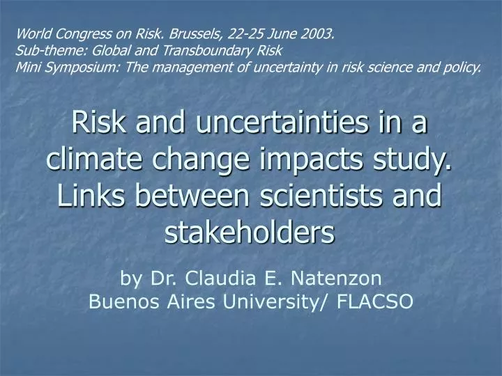 risk and uncertainties in a climate change impacts study links between scientists and stakeholders