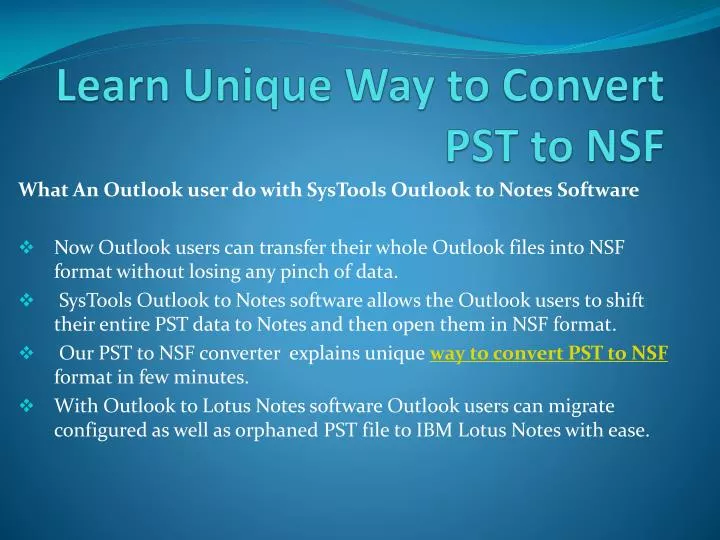 learn unique way to convert pst to nsf