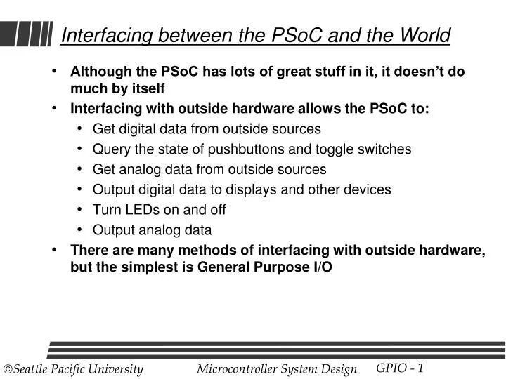 interfacing between the psoc and the world