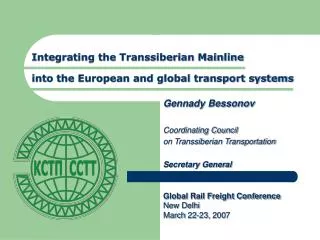 Integrating the Transsiberian Mainline into the European and global transport systems