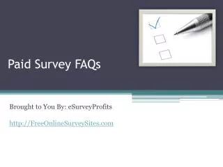 Paid Survey FAQs