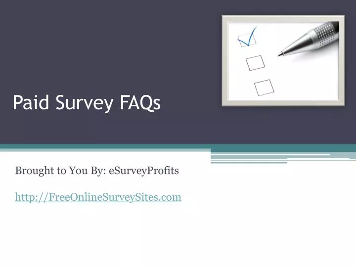 paid survey faqs