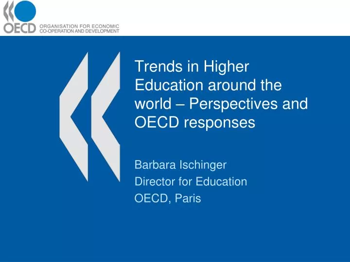 trends in higher education around the world perspectives and oecd responses