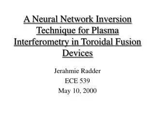 A Neural Network Inversion Technique for Plasma Interferometry in Toroidal Fusion Devices