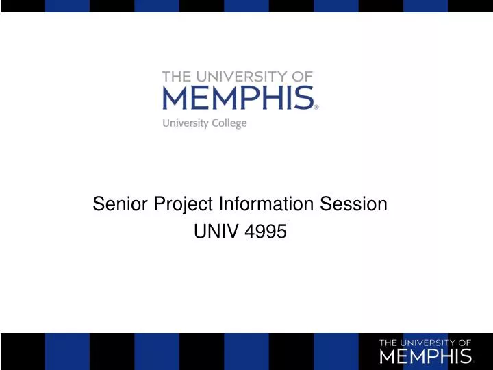 senior project information session univ 4995