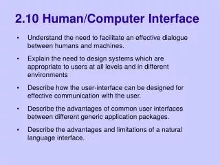 2.10 Human/Computer Interface