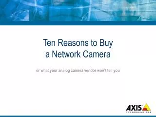 Ten Reasons to Buy a Network Camera