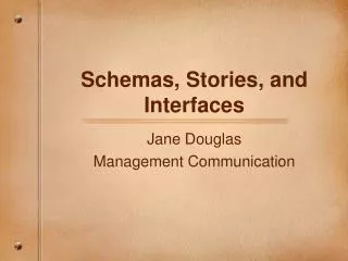 Schemas, Stories, and Interfaces