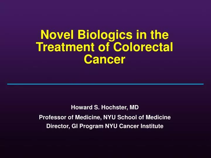 novel biologics in the treatment of colorectal cancer