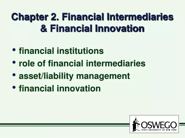 chapter 2 financial intermediaries financial innovation