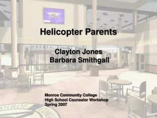 Helicopter Parents Clayton Jones Barbara Smithgall