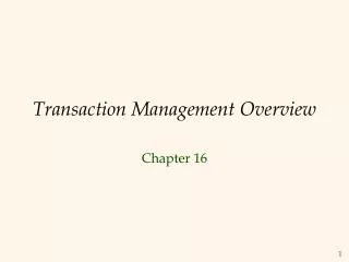 Transaction Management Overview