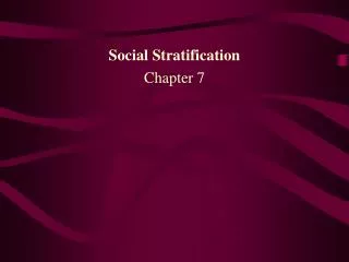 social stratification chapter 7