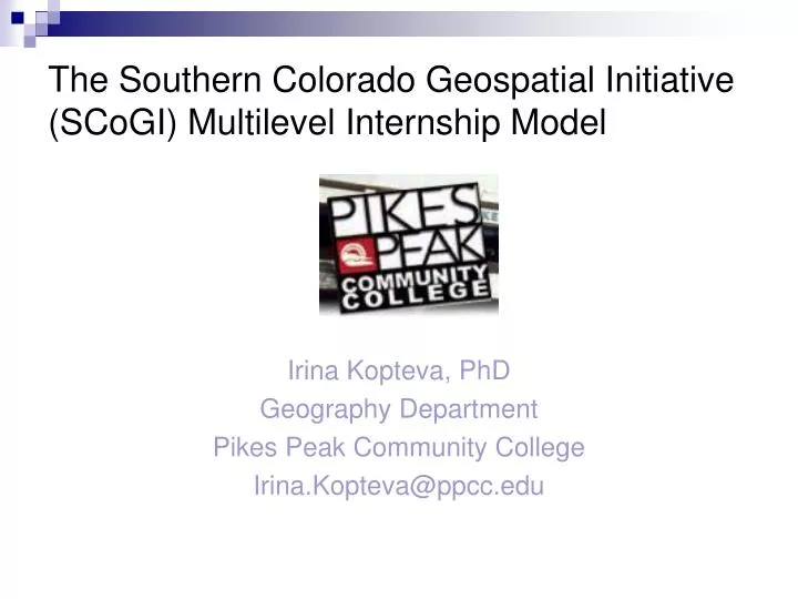 the southern colorado geospatial initiative scogi multilevel internship model