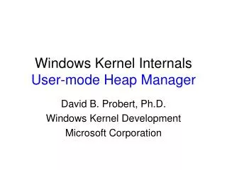 Windows Kernel Internals User-mode Heap Manager