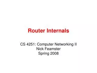 Router Internals
