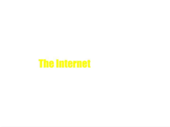 the internet