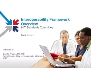 Interoperability Framework Overview