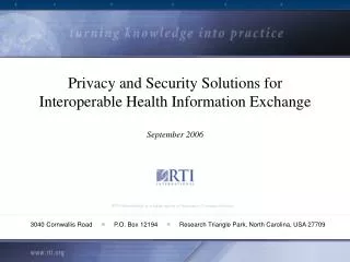 Privacy and Security Solutions for Interoperable Health Information Exchange September 2006