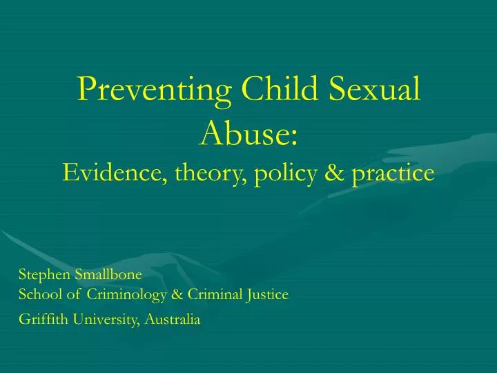 preventing child sexual abuse evidence theory policy practice