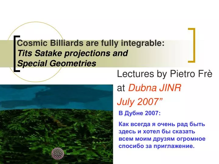 cosmic billiards are fully integrable tits satake projections and special geometries