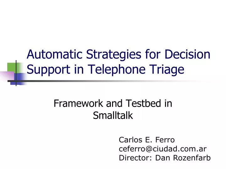 automatic strategies for decision support in telephone triage