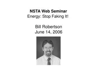 Bill Robertson June 14, 2006