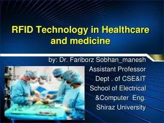 RFID Technology in Healthcare and medicine
