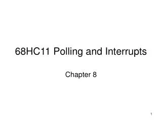 68HC11 Polling and Interrupts