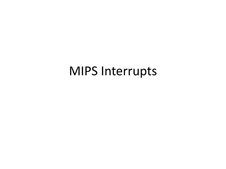mips interrupts