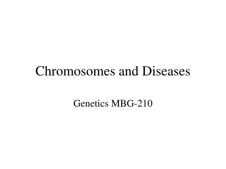 chromosomes and diseases
