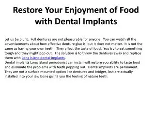 Restore Your Enjoyment of Food with Dental Implants
