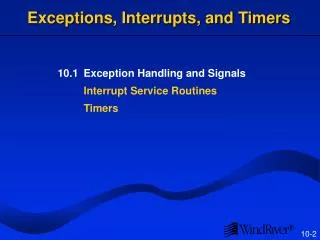 Exceptions, Interrupts, and Timers