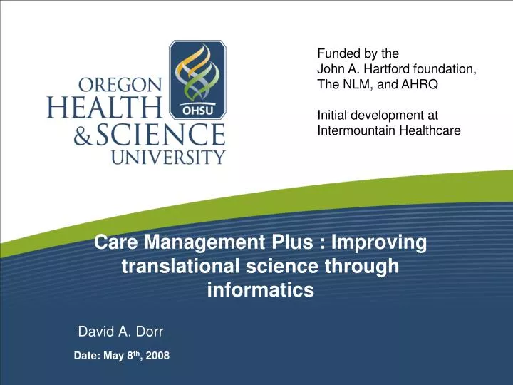 care management plus improving translational science through informatics