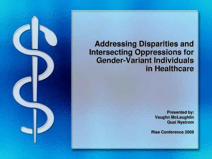 addressing disparities and intersecting oppressions for gender variant individuals in healthcare