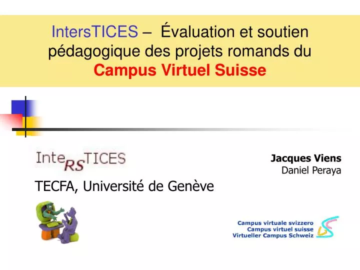 interstices valuation et soutien p dagogique des projets romands du campus virtuel suisse