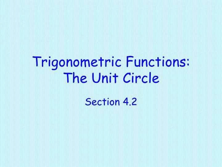 trigonometric functions the unit circle