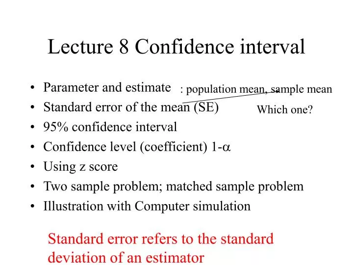 lecture 8 confidence interval