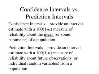 Confidence Intervals vs. Prediction Intervals